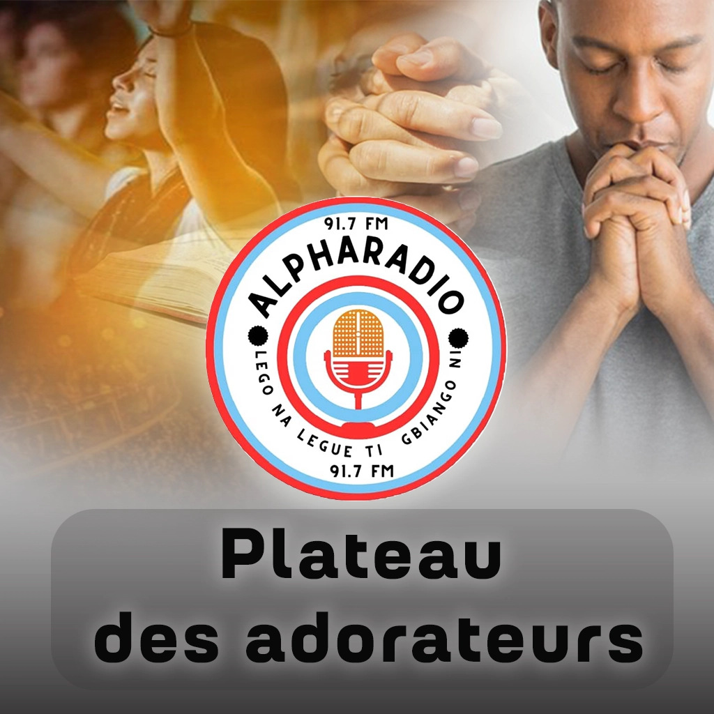 Plateau des adorateur