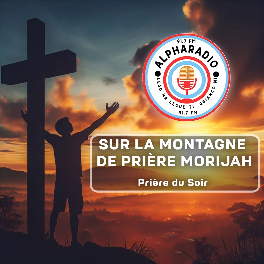 SUR LA MONTAGNE DE PRIÈRE MORIJAH
